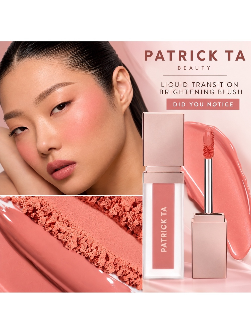 PATRICK TA Major Headlines Liquid Transition Brightening Blush “Did You Notice?”